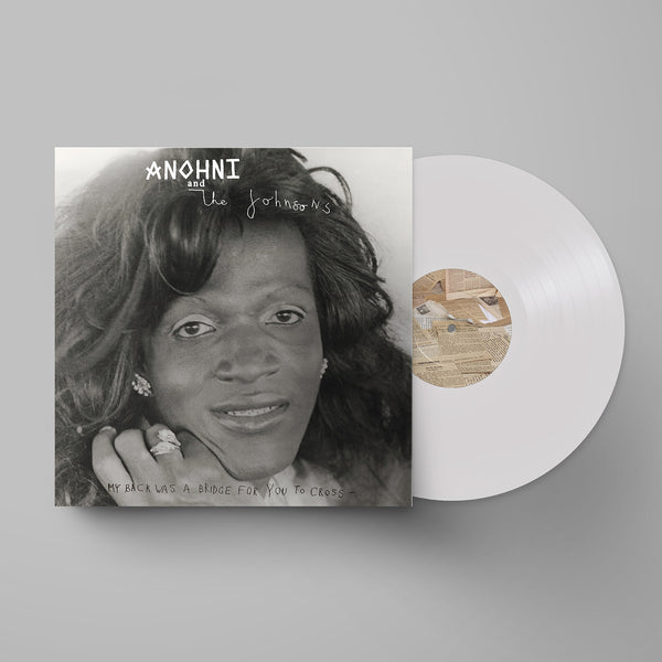 Anohni and the Johnsons - My Back Was A Bridge For You To Cross LP (White Vinyl)
