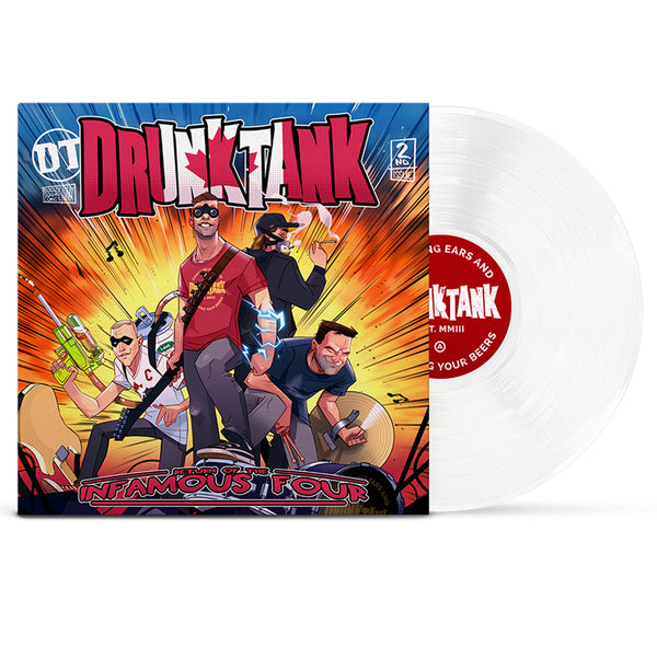 Drunktank - Return Of The Infamous Four LP (White Vinyl)