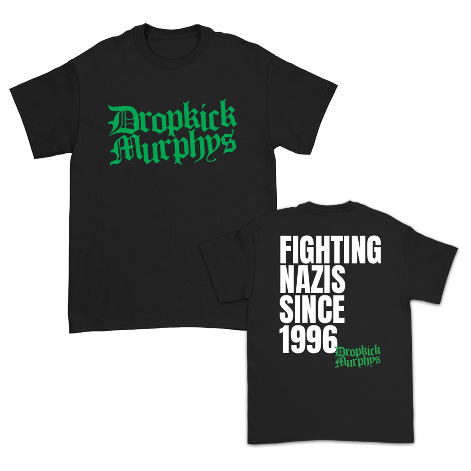 Fighting Nazis Since 96 T-Shirt (Black) – Artist First