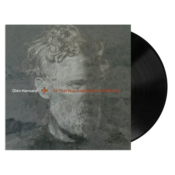  Glen Hansard - All That Was East Is West Of Me Now LP (Black Vinyl)