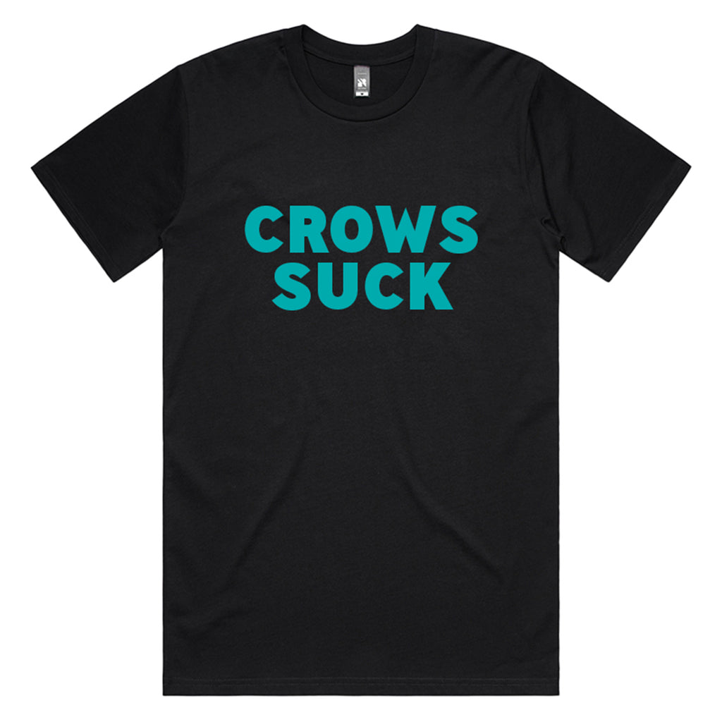 You Suck Merch - Crows Suck T-Shirt (Port Adelaide Black & Teal)