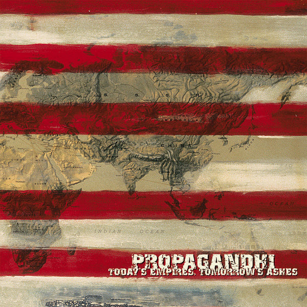 Propagandhi - Today's Empires, Tomorrow's Ashes CD