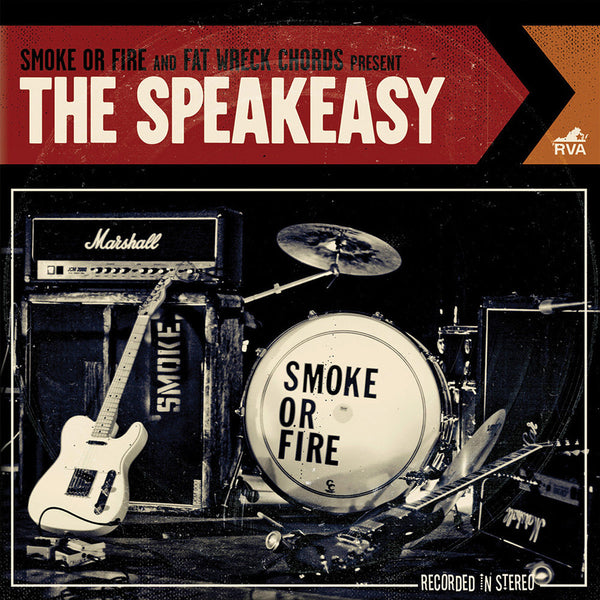 Smoke Or Fire - The Speakeasy CD