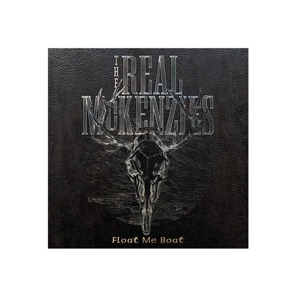 The Real McKenzies - Float Me A Boat CD