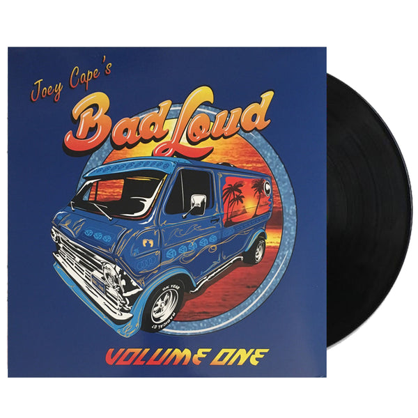 Joey Cape's Bad Loud - Volume One LP