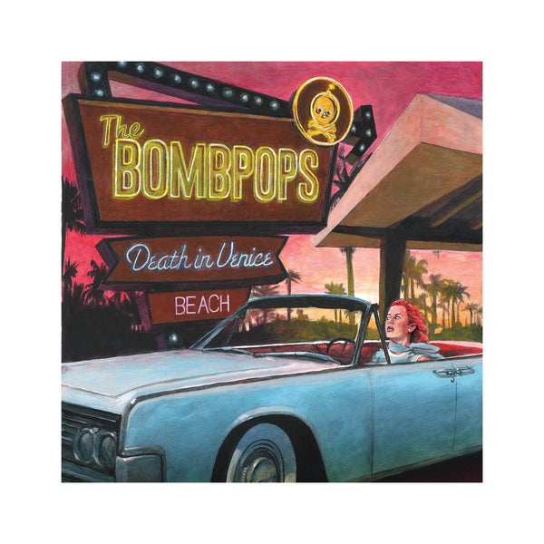 The Bombpops - Death in Venice Beach CD