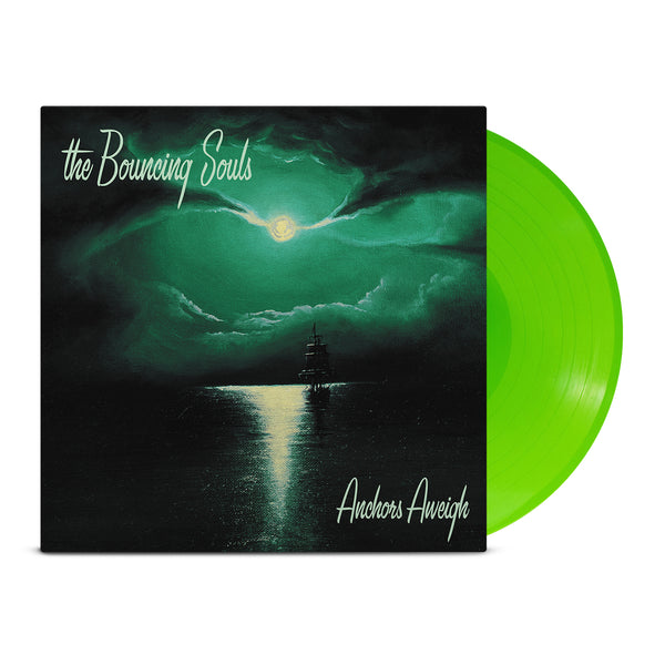 The Bouncing Souls  - Anchors Aweigh LP (Toxic Green Vinyl)