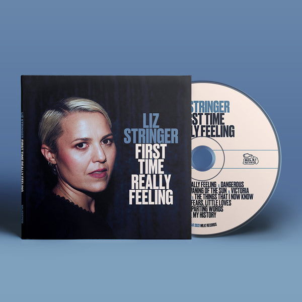 Liz Stringer - First Time Really Feeling CD