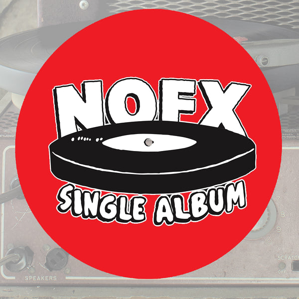 NOFX - Single Album Slipmat