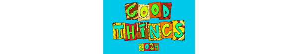 Good Things 2024 Collection - Label