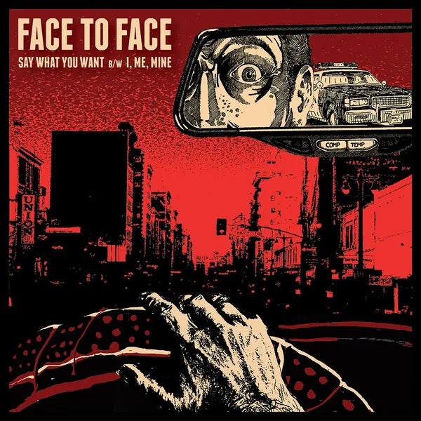 Face To Face - Say What You Want 7" (Red Vinyl)