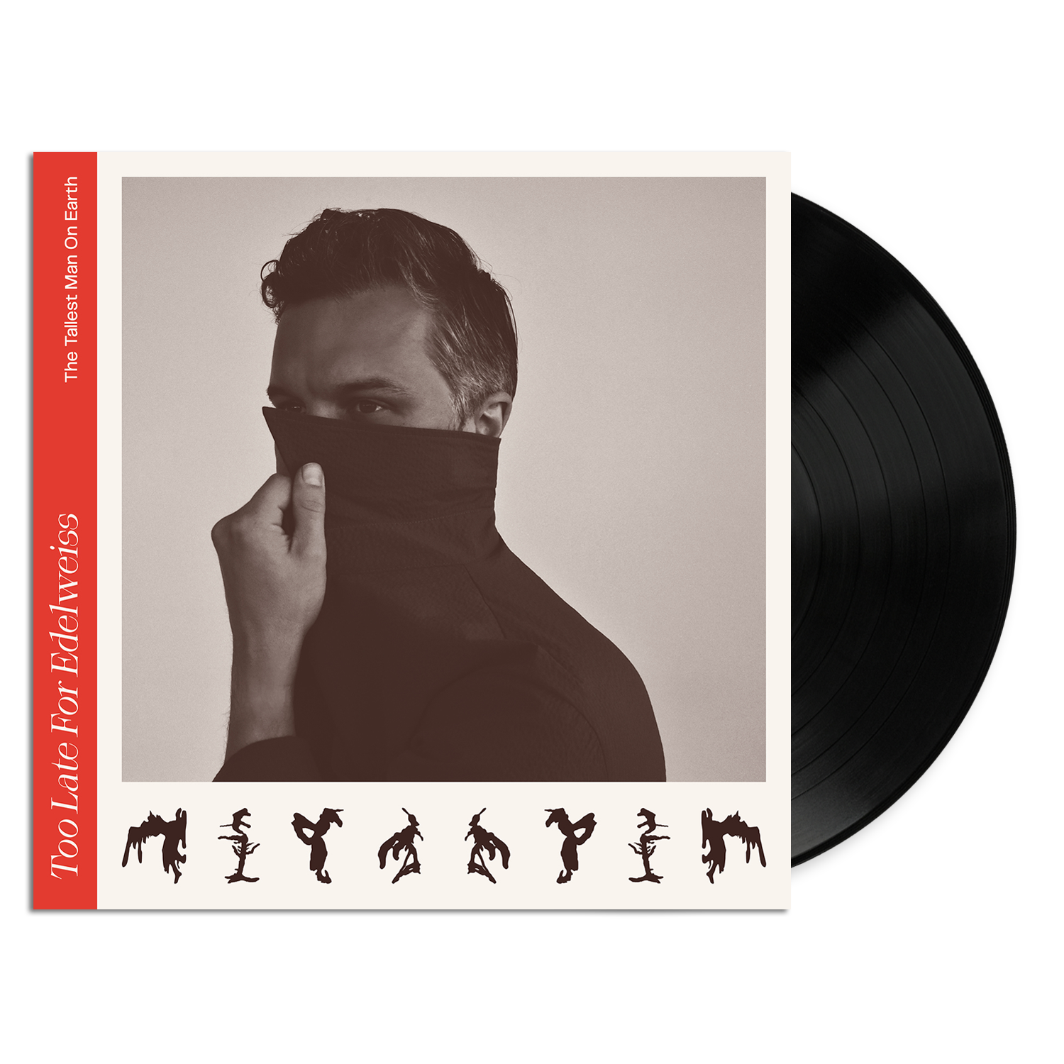 The Tallest Man On Earth - Too Late For Edelweiss LP (Black Vinyl)