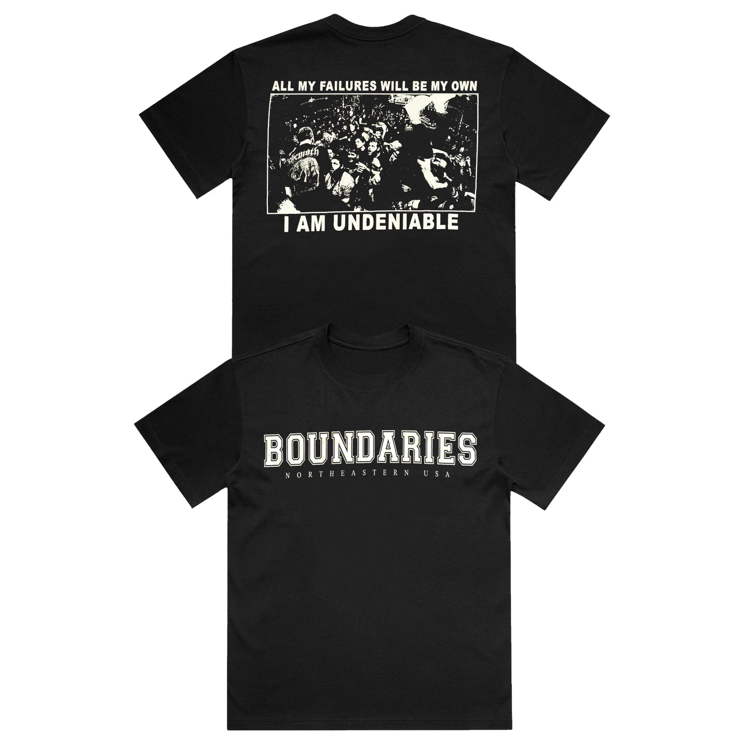 Boundaries - Undeniable T-Shirt (Black)