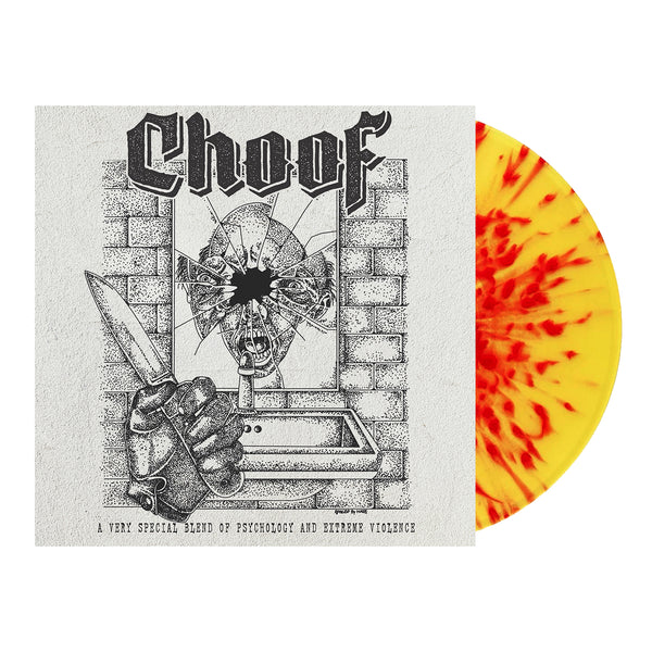 Choof - A Very Special Blend of Psychology and Extreme Violence LP (Blood + Pus Vinyl)