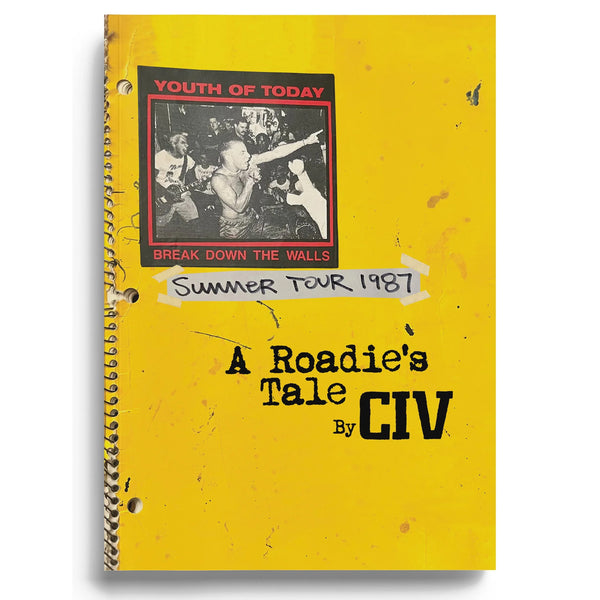 Unterwelt Books - “A Roadies Tale” by CIV (Book)