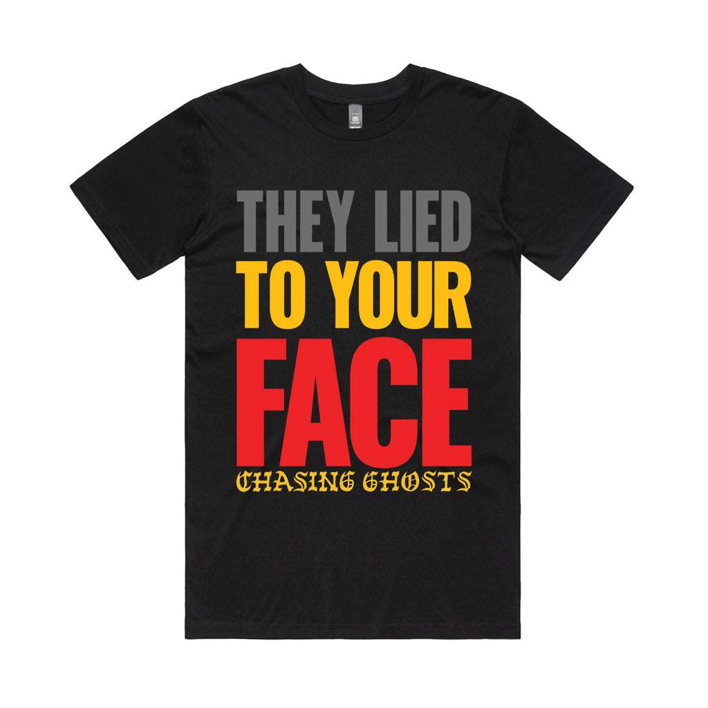 Chasing Ghosts - They Lied To Your Face Tee (Black)