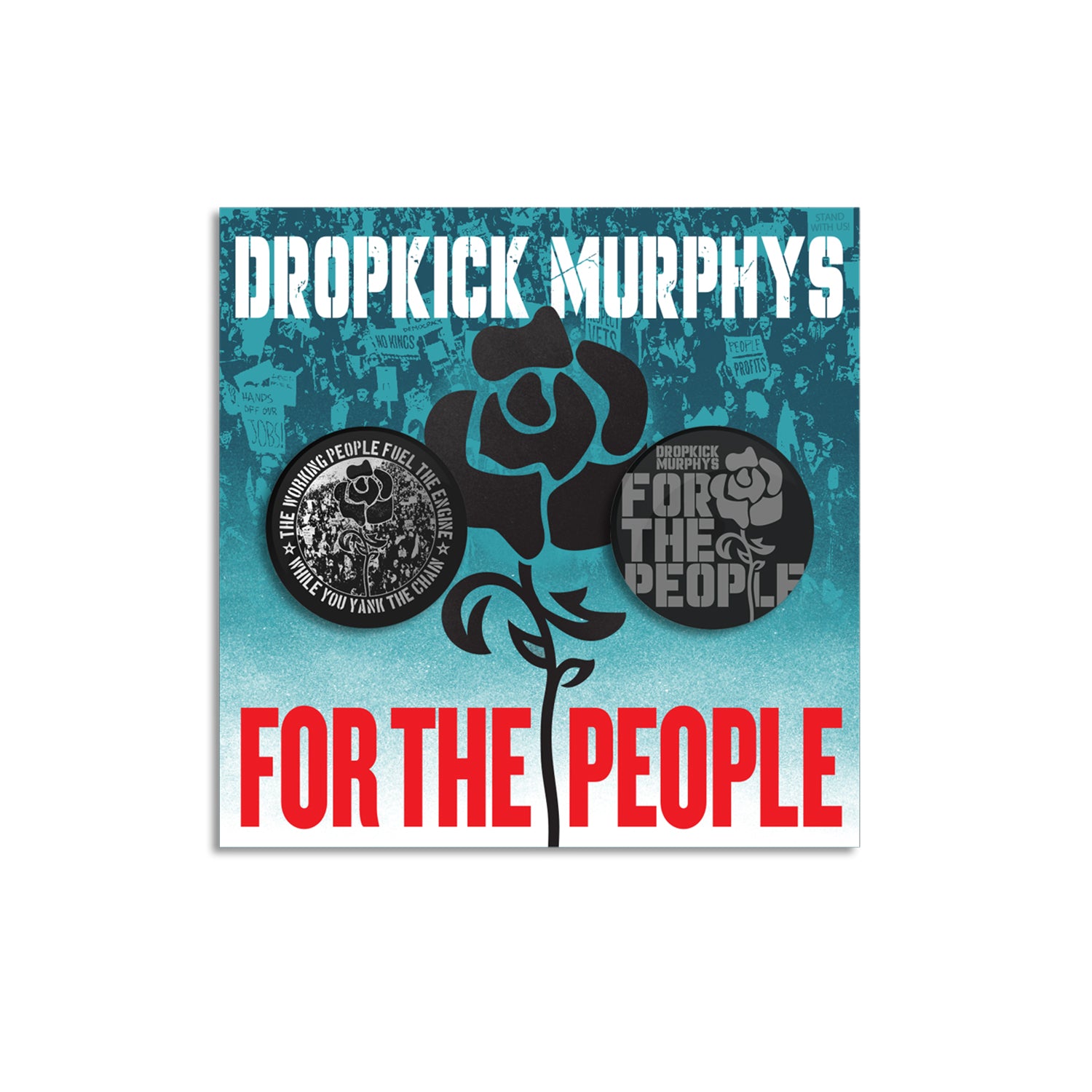Dropkick Murphys – For The People 2 x 1.25” Button Pack with Backer Card