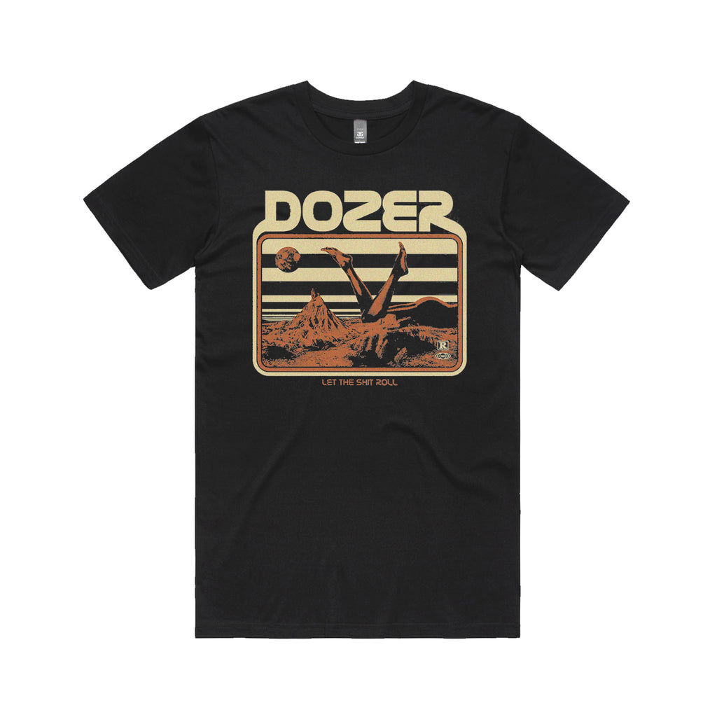 Dozer - Let The Shit Roll T-Shirt (Black)