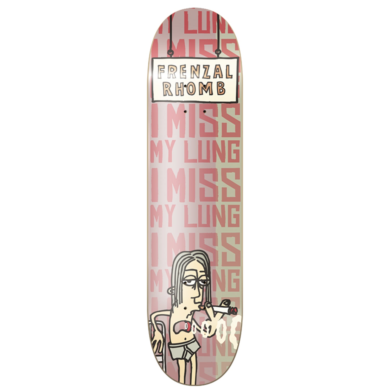 Frenzal Rhomb - I Miss My Lung Skate Deck