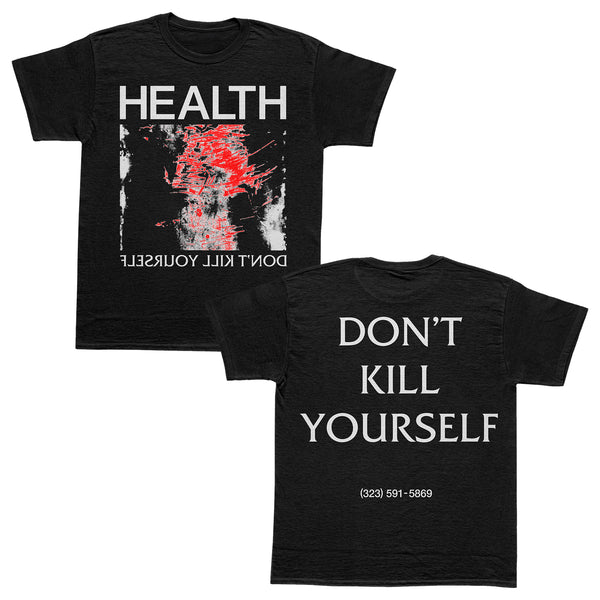 HEALTH - Don't Kill Yourself 2025 T-Shirt (Black)