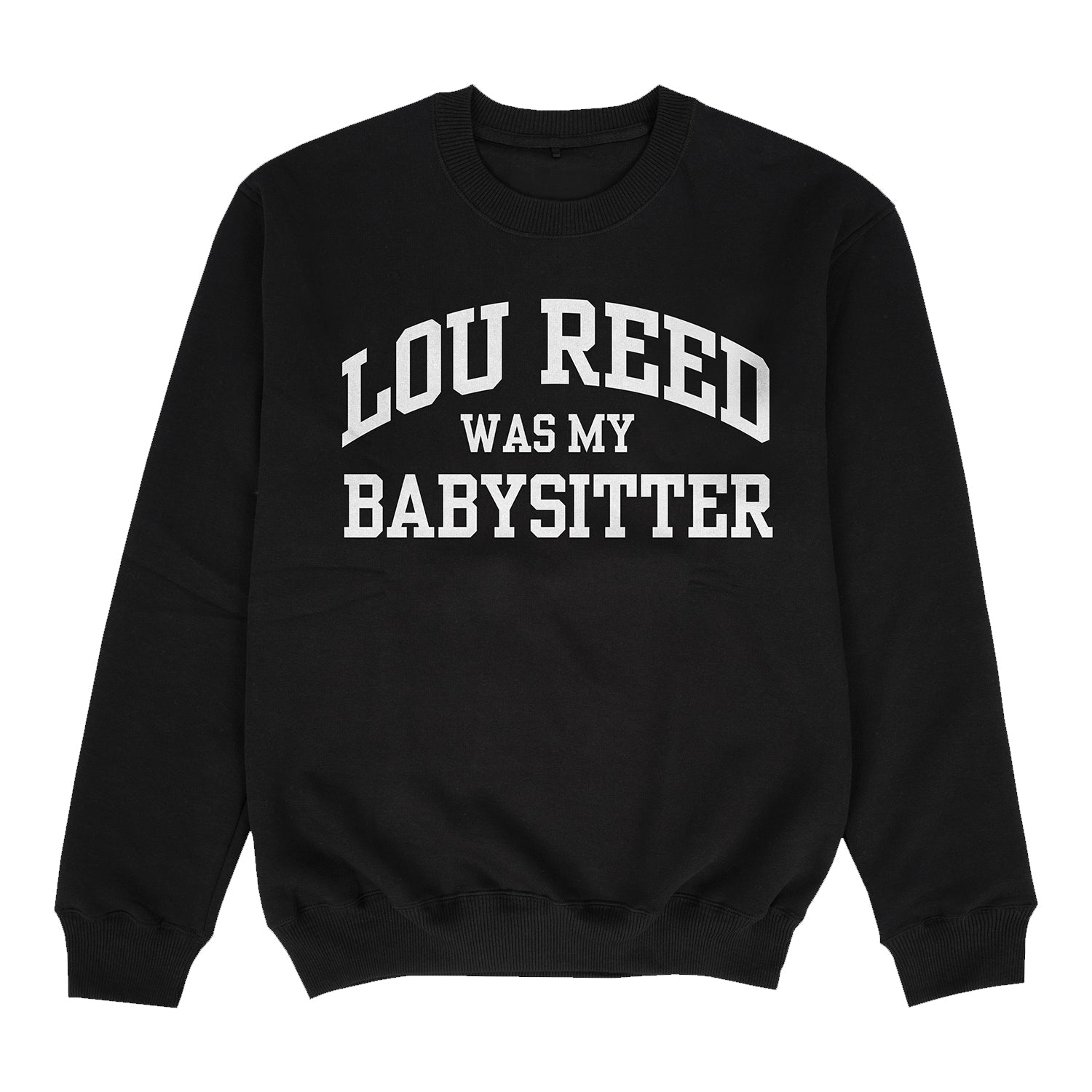 Jeff Tweedy - Lou Reed Was My Babysitter Crewneck Sweatshirt