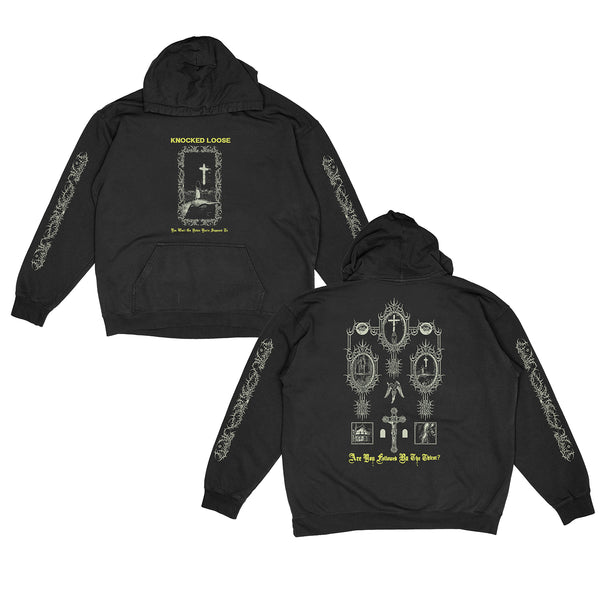 Knocked Loose - You Won’t Go Before You’re Supposed To Hoodie (Black)