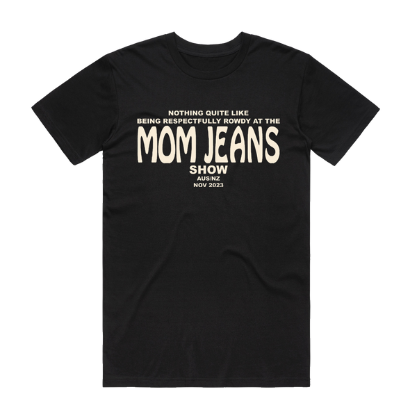 Mom Jeans - Respectfully MJ T-Shirt (Black)