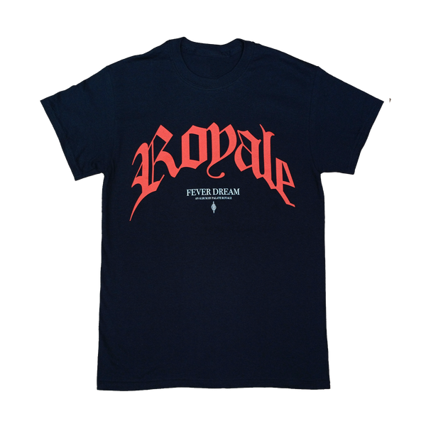 Royale Fever Dream T-Shirt (Black)