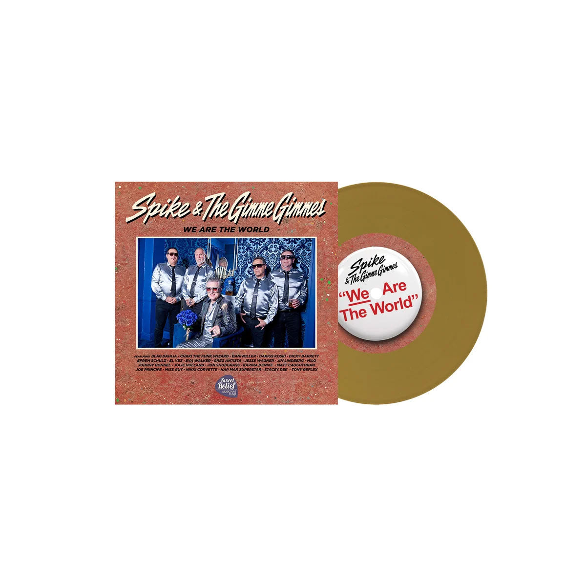 Spike And The Gimme Gimmes - We Are The World 7" (Gold Vinyl)