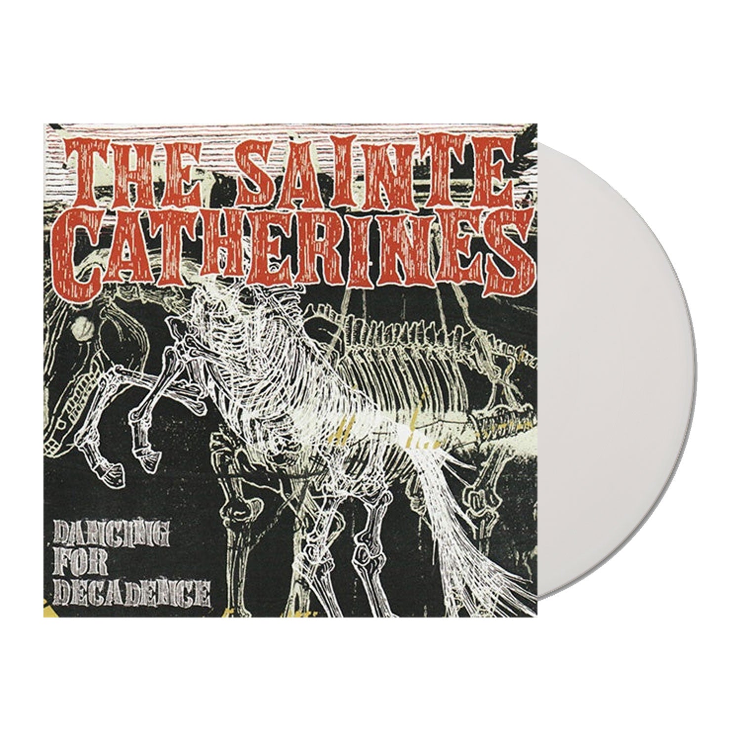 The Sainte Catherines - Dancing For Decadence LP (White Vinyl)
