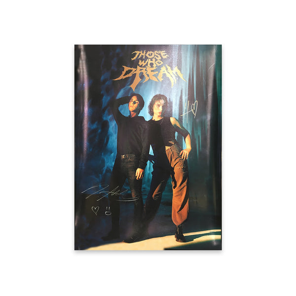Those Who Dream - Those Who Dream A2 Poster (Signed)