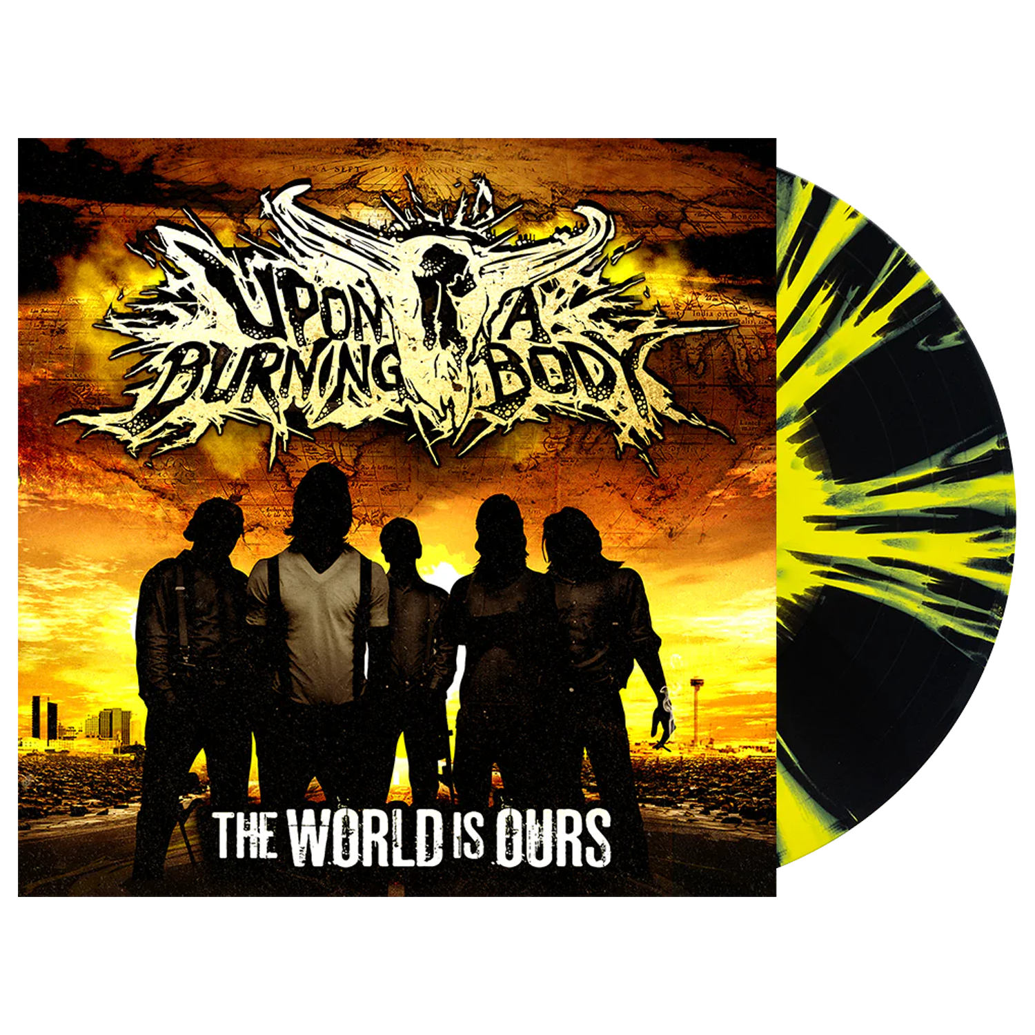 Upon a Burning Body - The World Is Ours Vinyl (Righteous Kill)