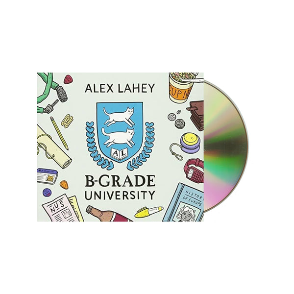 Alex Lahey - B-Grade University CD