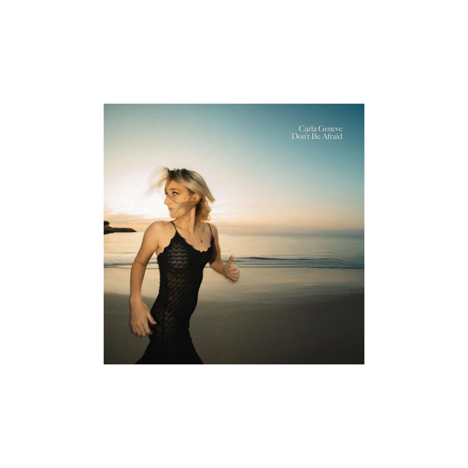 Carla Geneve - Don't Be Afraid CD