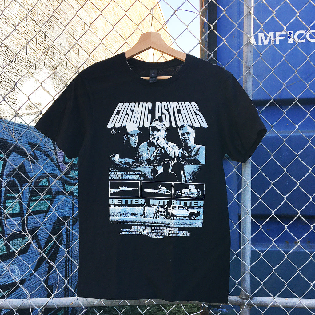 Cosmic Psychos - Better Not Bitter T-Shirt (Black)