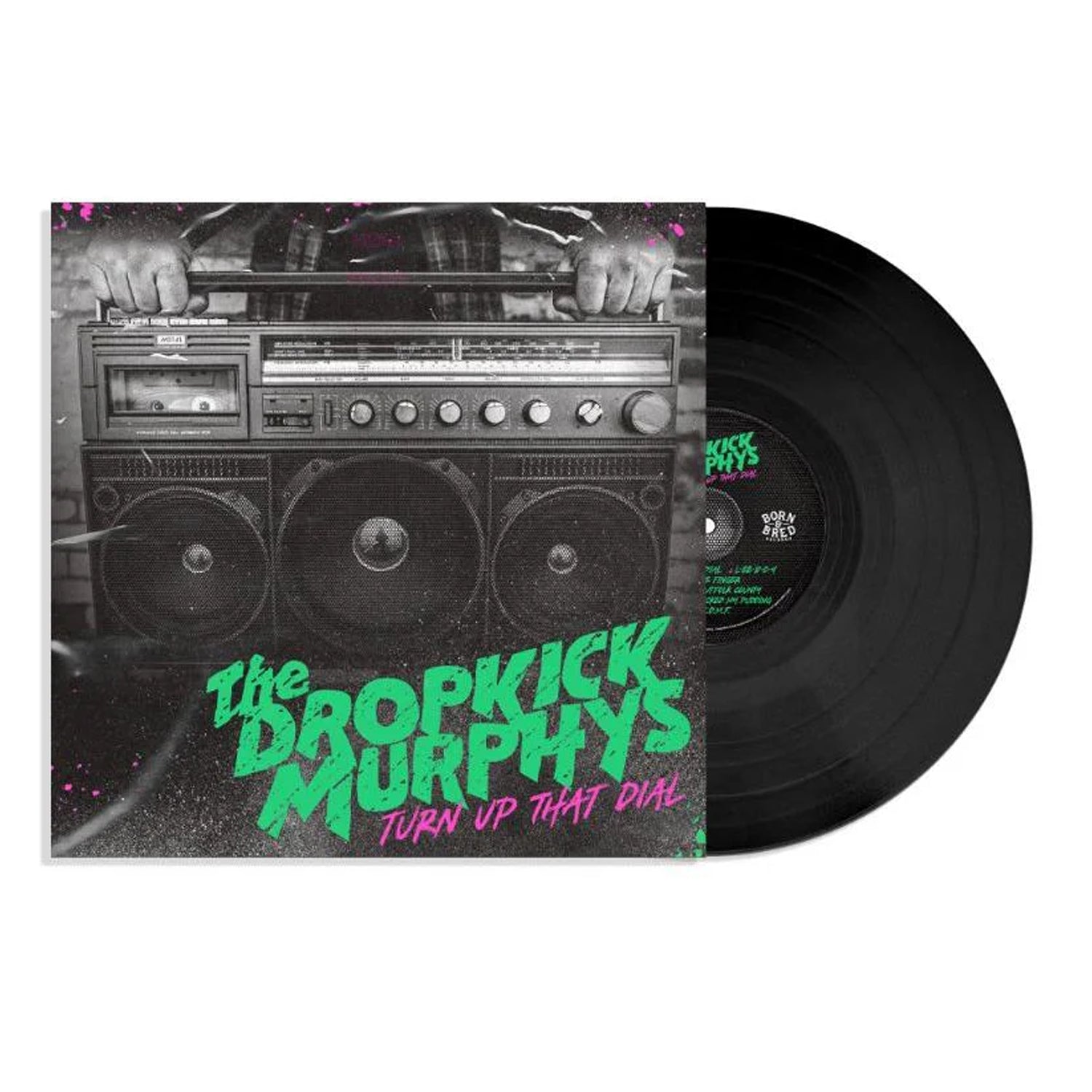 Dropkick Murphys - Turn Up That Dial LP (Black Vinyl)