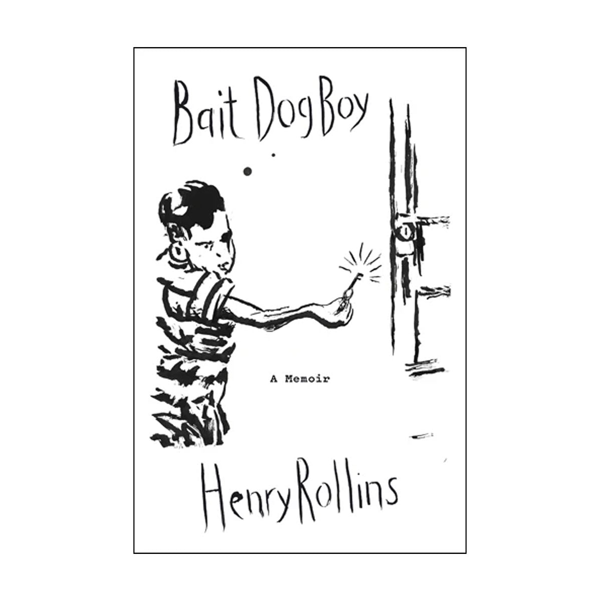 Henry Rollins - Henry Rollins "Bait Dog Boy: A Memoir" - Book