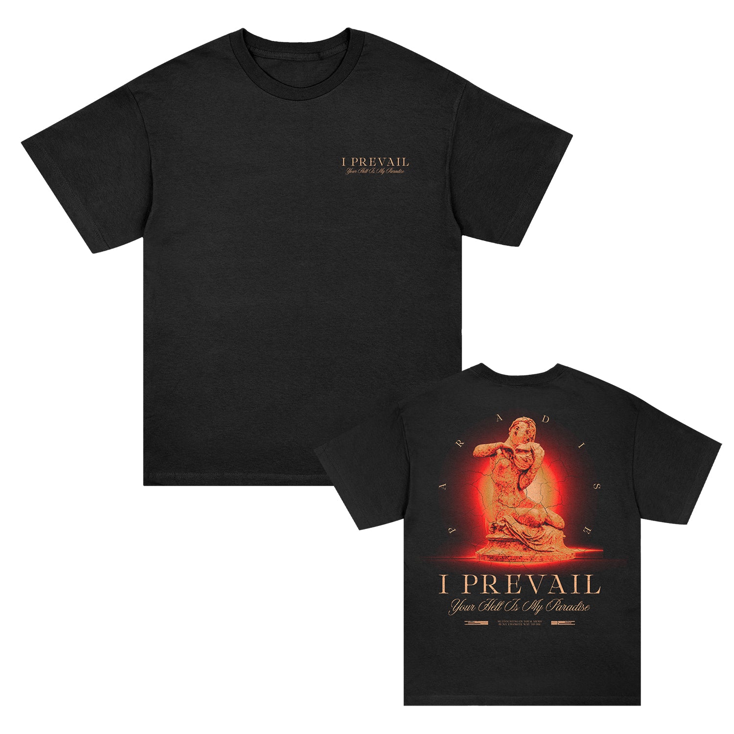 I Prevail - Your Hell Is My Paradise T-Shirt (Black)