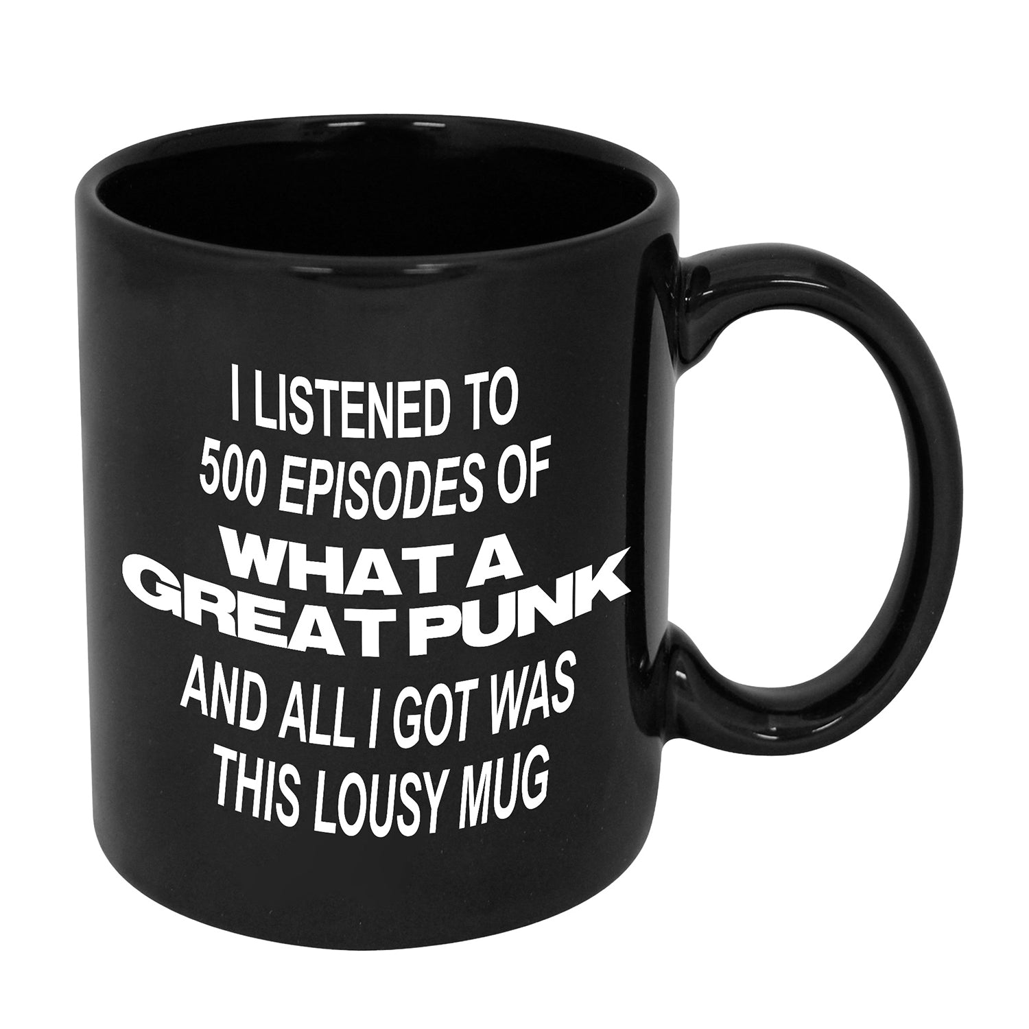 These New South Whales - What A Great Punk 500th Episode Mug (Black)