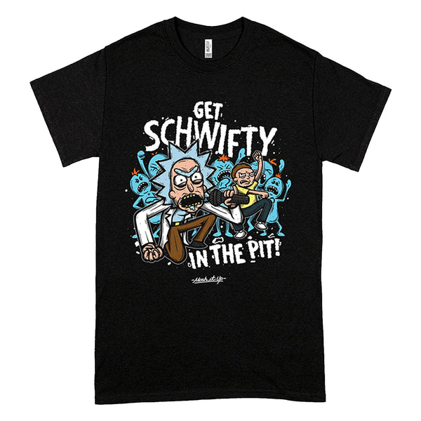 Mosh It Up - Get Schwifty T-Shirt (Black)