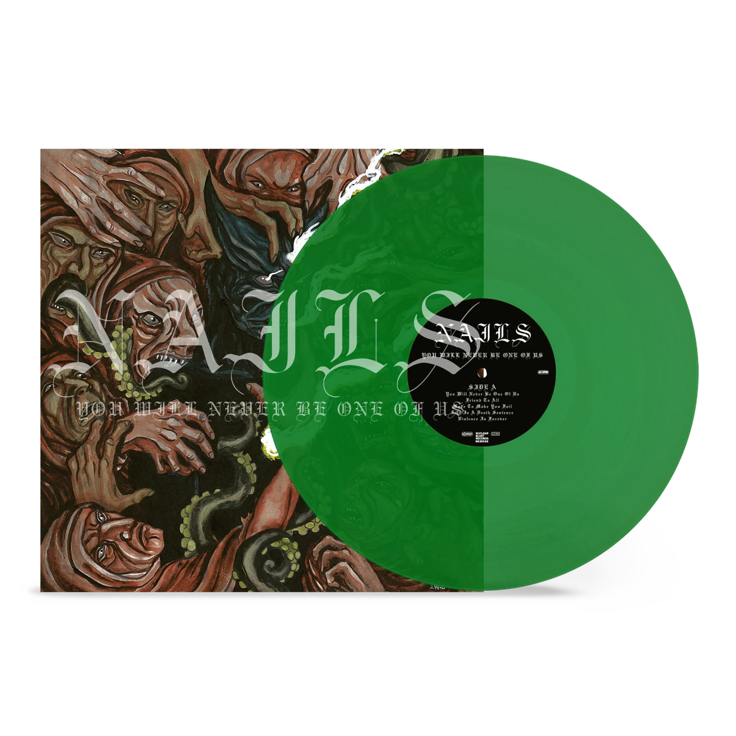 Nails - You Will Never Be One Of Us LP (Transparent Green Vinyl)
