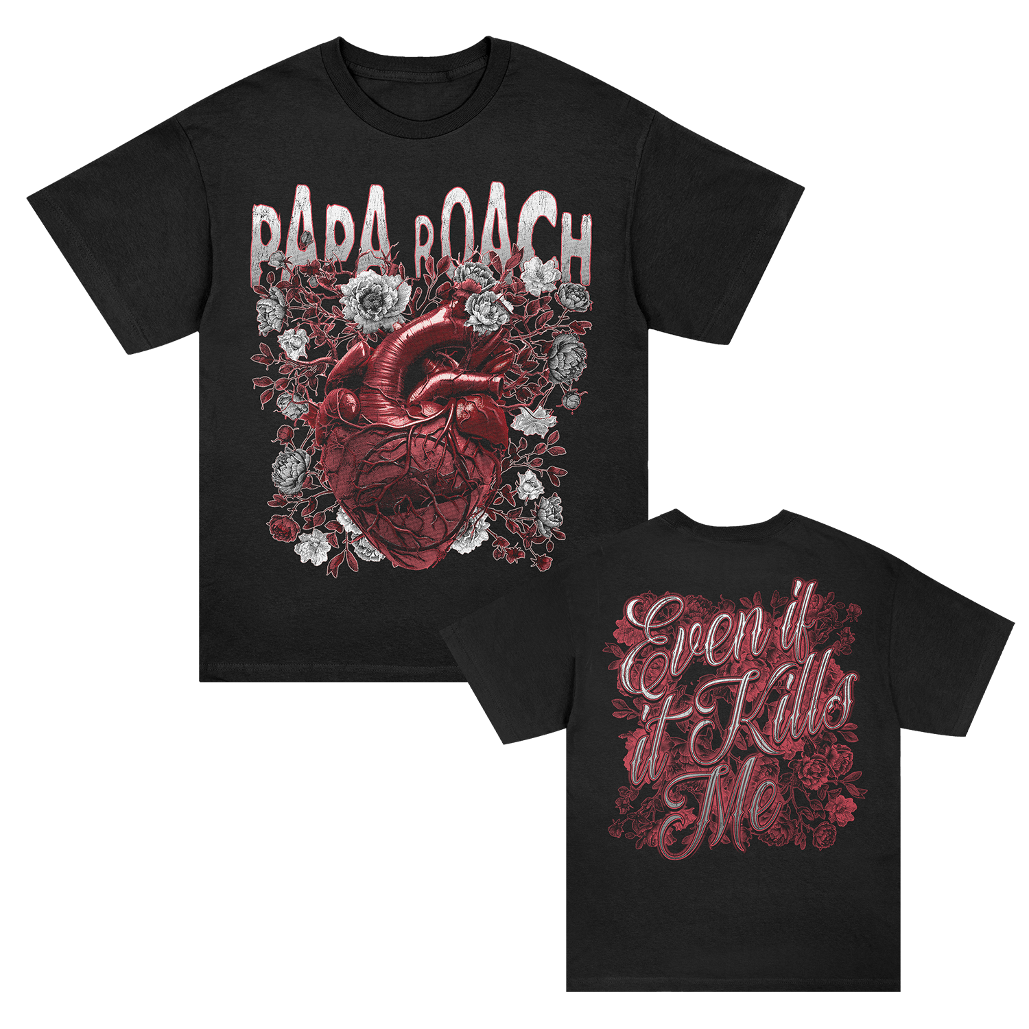 Papa Roach - Even If It Kills Me Tee (Black)