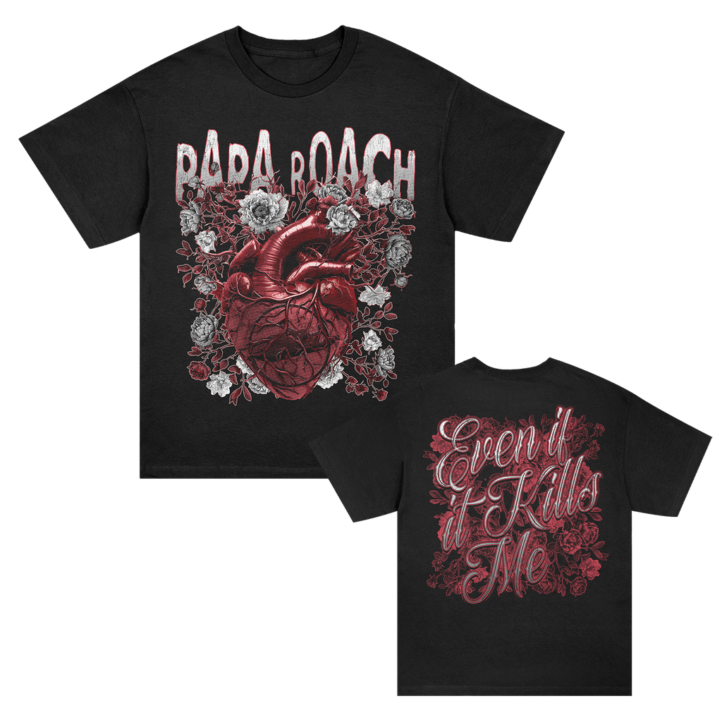 Papa Roach - Even If It Kills Me Tee (Black)