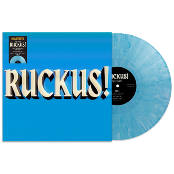 Movements - RUCKUS! LP (Blue & White Swirl Vinyl)