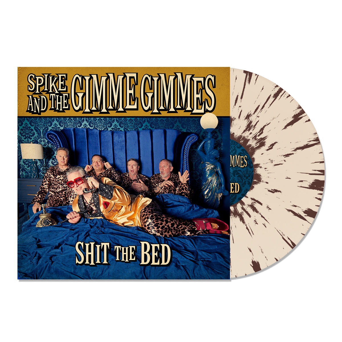 Spike and the Gimme Gimmes - Shit the Bed LP (Brown Splatter Vinyl)