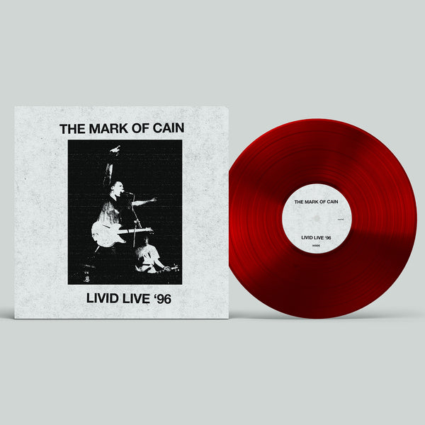 The Mark Of Cain - Livid Live '96 LP (Blood Red Vinyl)