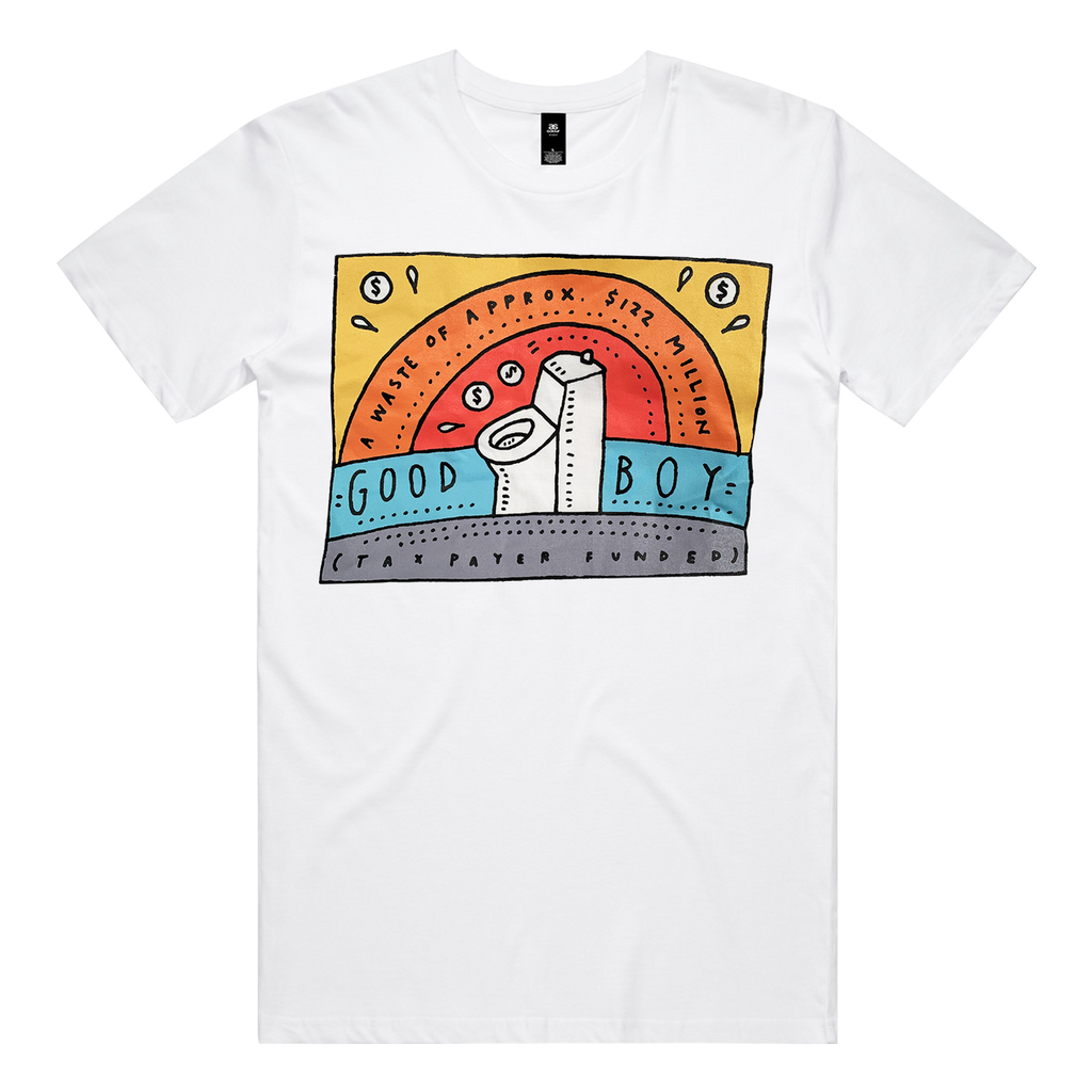 Good Boy - A Waste of 122 Million Tee (White)