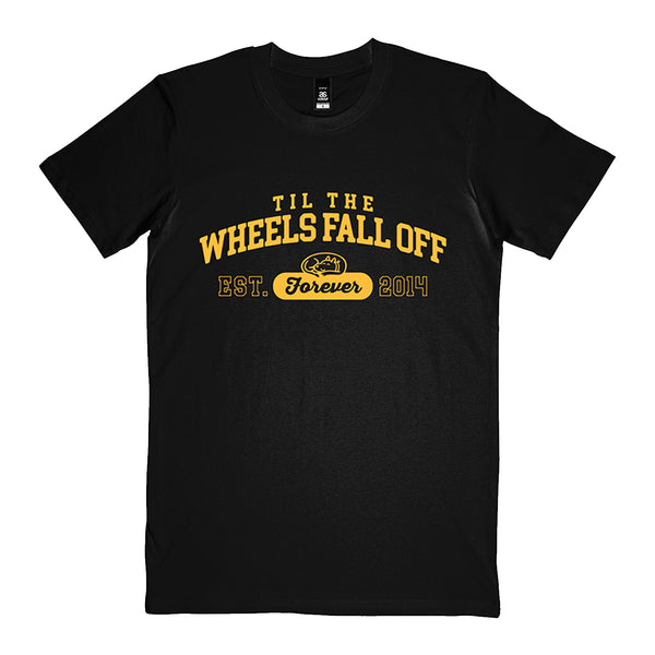 Til The Wheels Fall Off - Til The Wheels Fall Off T-Shirt (Black)