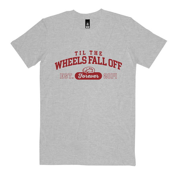 Til The Wheels Fall Off - Til The Wheels Fall Off T-Shirt (Grey)