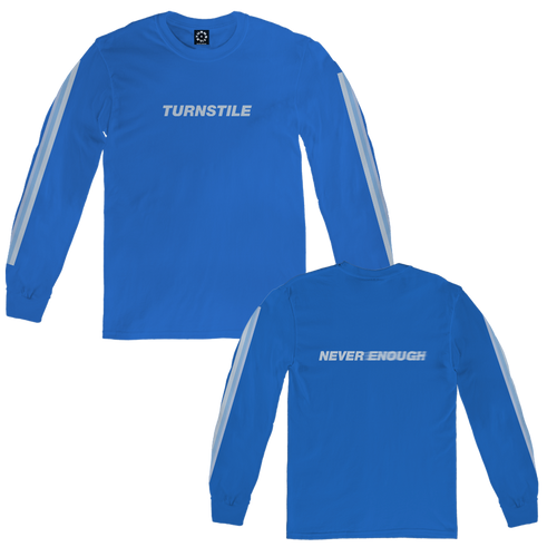 Never Enough Longsleeve (Blue) – Artist First